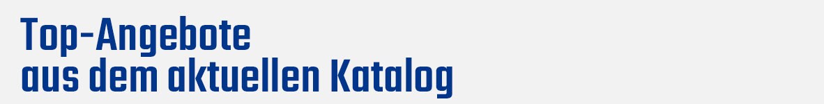 Angebote aus dem aktuellen Katalog